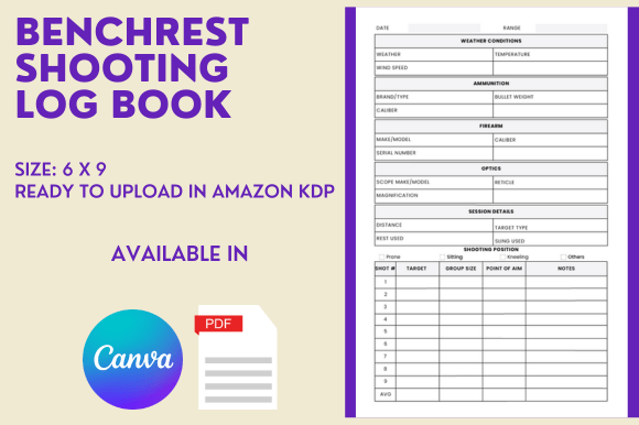 Benchrest Shooting Log Book KDP Interior: A Powerful Tool for Aspiring Authors